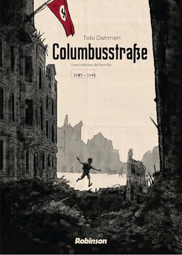 Columbusstrasse: Chronique d'une famille allemande 1935-1945 von ROBINSON FR