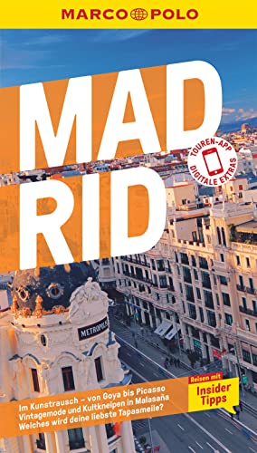 MARCO POLO Reiseführer Madrid: Reisen mit Insider-Tipps. Inklusive kostenloser Touren-App von Mairdumont