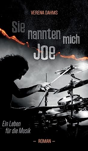 Sie nannten mich Joe: Ein Leben für die Musik von tredition