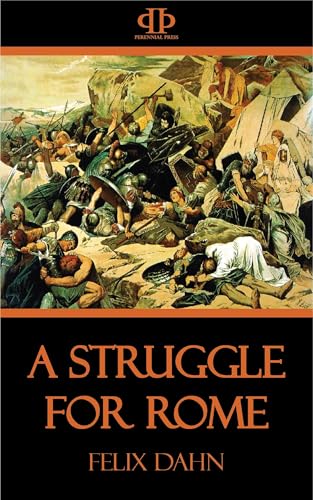 A Struggle for Rome A Struggle for Rome von Anson Street Press