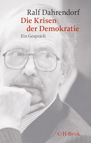 Die Krisen der Demokratie: Ein Gespräch mit Antonio Polito (Beck Paperback) von C.H.Beck