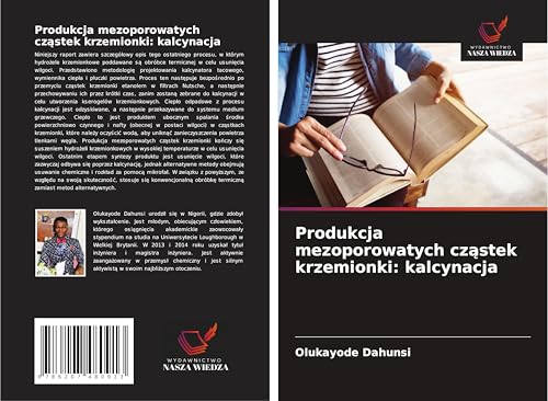 Produkcja mezoporowatych cz¿stek krzemionki: kalcynacja von Wydawnictwo Nasza Wiedza