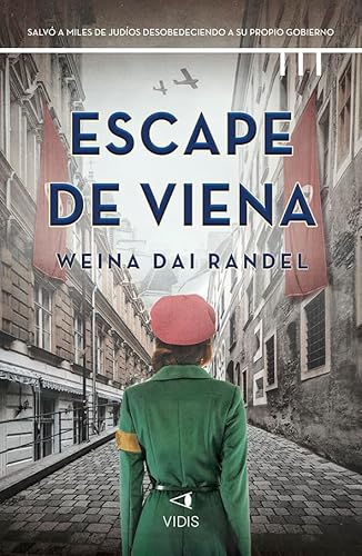 Escape de Viena Escape de Viena von Vidis Histórica