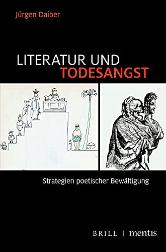 Literatur und Todesangst: Strategien poetischer Bewältigung von Mentis Verlag GmbH