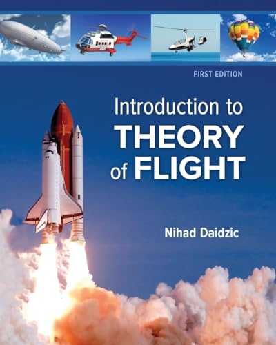 Introduction to Theory of Flight von Cognella Academic Publishing
