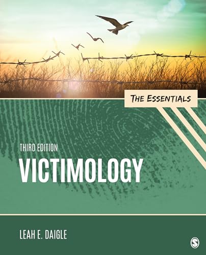 Victimology: The Essentials Victimology: The Essentials von Sage Publications