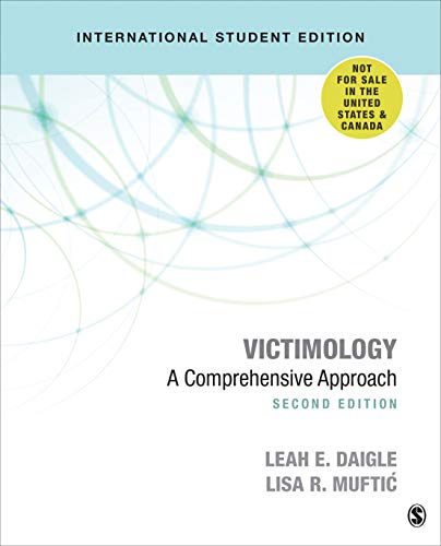 Victimology - International Student Edition: A Comprehensive Approach von SAGE Publications, Inc
