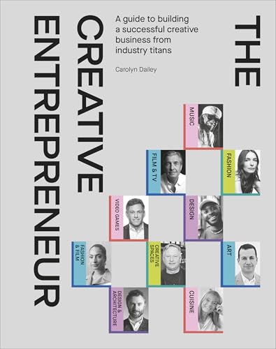 The Creative Entrepreneur: A Guide to Building a Successful Creative Business from Industry Titans von DK