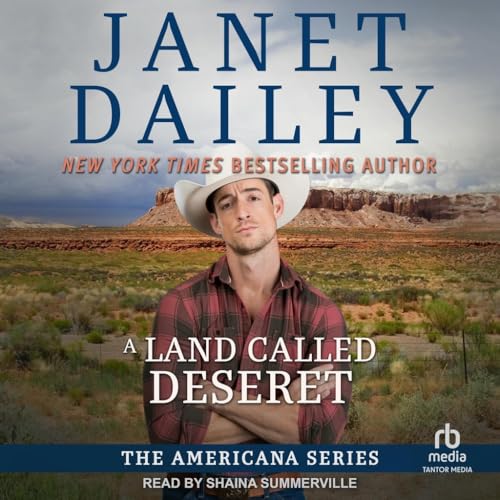 A Land Called Deseret (The Americana, 44) von Tantor Media Inc