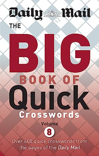 Daily Mail Big Book of Quick Crosswords Volume 8 (The Daily Mail Puzzle Books)