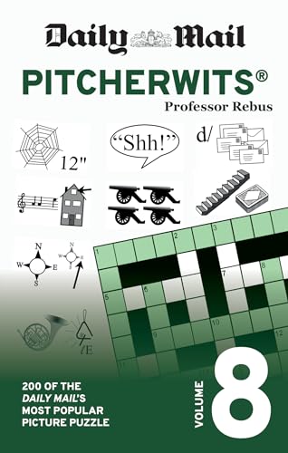 Daily Mail Pitcherwits Volume 8: 200 of the Daily Mail's most popular picture puzzles (The Daily Mail Puzzle Books) von Cassell