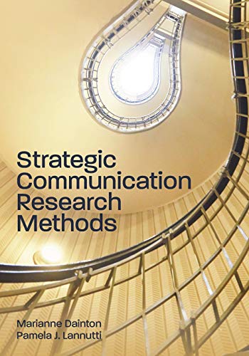 Strategic Communication Research Methods von Cognella Academic Publishing
