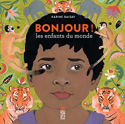 Bonjour les enfants du monde von SALTIMBANQUE
