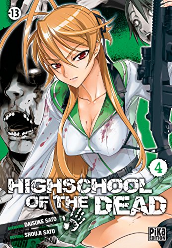 Highschool of the Dead T04 von PIKA