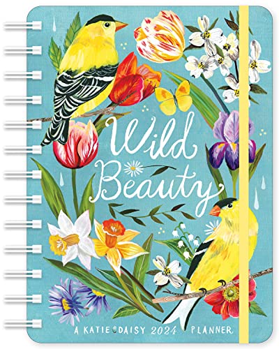Katie Daisy Weekly Planner 2024: Wild Beauty