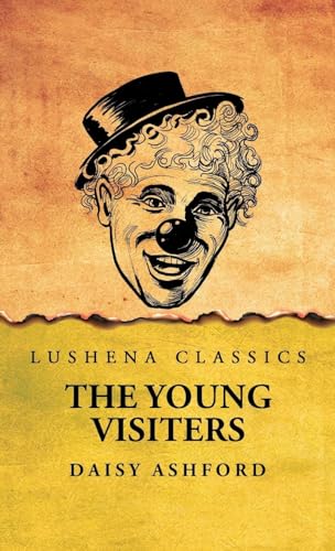 The Young Visiters von Lushena Books