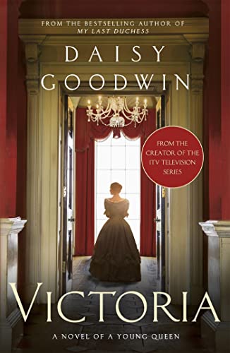 Victoria: A Novel of a Young Queen