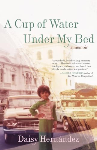 A Cup of Water Under My Bed: A Memoir von Beacon Press