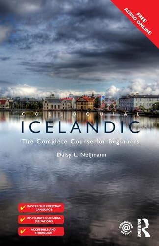 Colloquial Icelandic: The Complete Course for Beginners (Colloquial Series (Book Only))