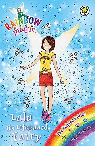Lulu the Lifeguard Fairy: The Helping Fairies Book 4 (Rainbow Magic, Band 4) von Orchard Books