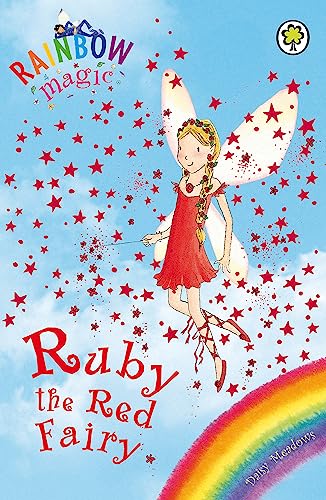 Ruby the Red Fairy: The Rainbow Fairies Book 1 (Rainbow Magic, Band 1)