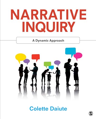 Narrative Inquiry: A Dynamic Approach von Sage Publications