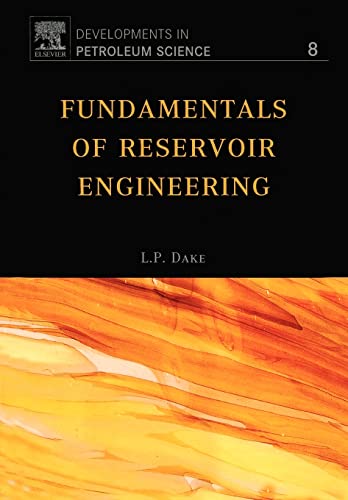 Fundamentals of Reservoir Engineering: Volume 8 (Developments in Petroleum Science, Volume 8) von Elsevier