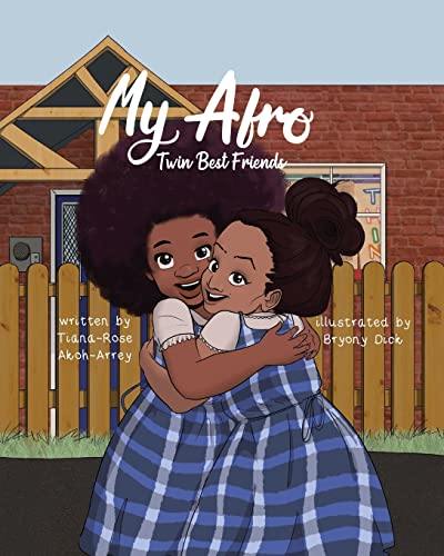 My Afro: Twin Best Friends von Conscious Dreams Publishing