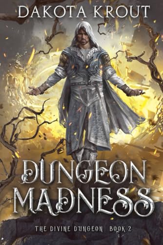 Dungeon Madness (The Divine Dungeon, Band 2)