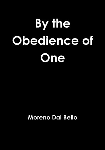 By the Obedience of One von Lulu.com