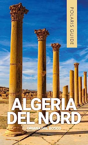 Algeria del Nord (Polaris guide) von GUIDE