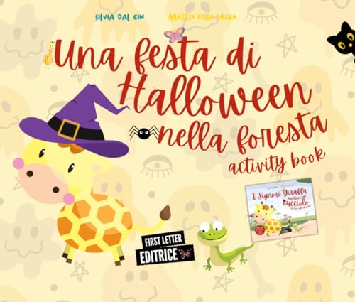 Una festa di Halloween nella foresta: (Libro delle attività a tema Halloween) (First Letter Editrice, Band 13) von Independently published