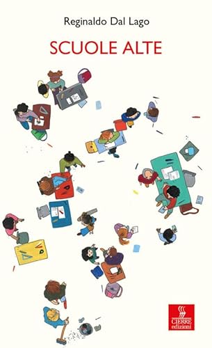 Scuole alte (Percorsi della memoria) von Cierre edizioni