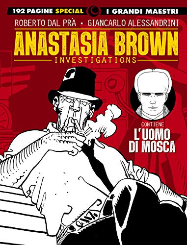 I grandi maestri - special: alessandrini / dal pra' - anastasia brown investigations