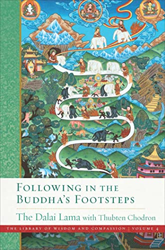 Following in the Buddha's Footsteps (Volume 4) (The Library of Wisdom and Compassion, Band 4)