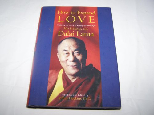 How to Expand Love: Widening the Circle of Loving Relationships