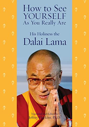 How to See Yourself As You Really Are How to See Yourself As You Really Are
