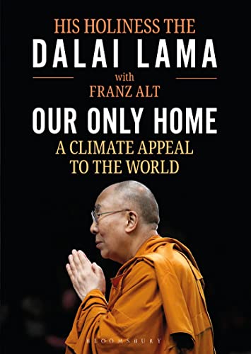 Our Only Home: A Climate Appeal to the World Our Only Home: A Climate Appeal to the World