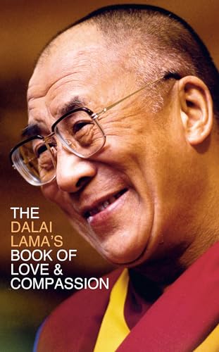 The Dalai Lama’s Book of Love and Compassion