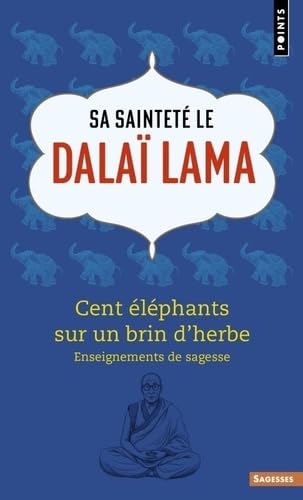 Cent éléphants sur un brin d'herbe: Enseignements de sagesse Cent éléphants sur un brin d'herbe: Enseignements de sagesse von POINTS