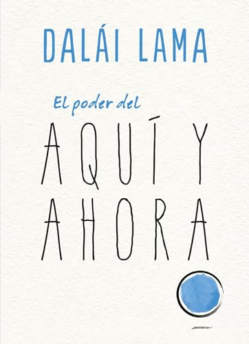El Poder del Aqui Y Ahora (Crecimiento personal) von Urano