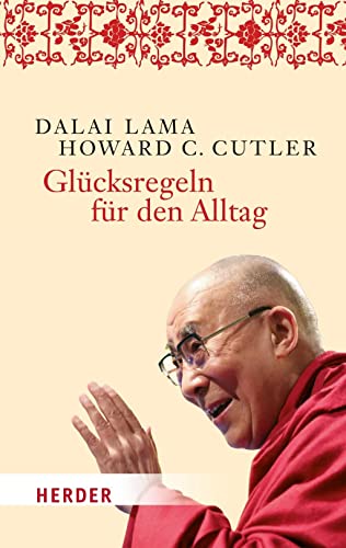 Glücksregeln für den Alltag: Happiness at work (HERDER spektrum, Band 6797) von VERLAG HERDER GMBH