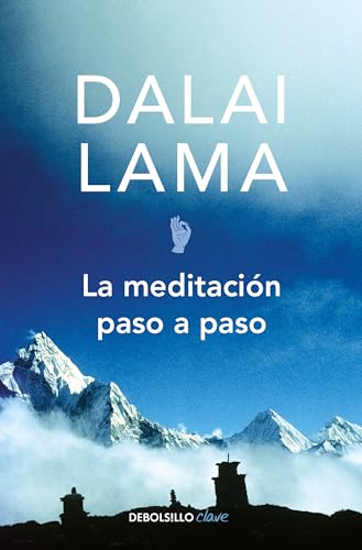 La meditación paso a paso / Stages of Meditation La meditación paso a paso / Stages of Meditation