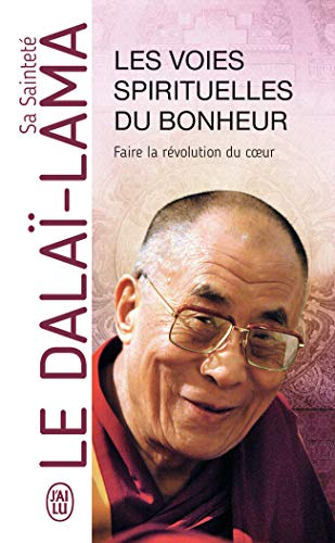 Les voies spirituelles du bonheur von J'AI LU