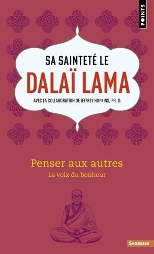 Penser aux autres: La voie du bonheur von POINTS