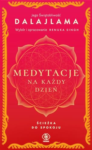 Medytacje na każdy dzień: Ścieżka do spokoju