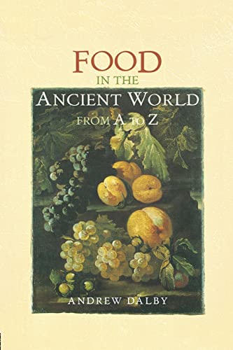 Food in the Ancient World from A to Z von Routledge