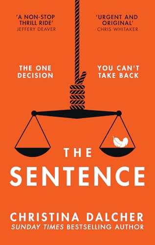 The Sentence: The gripping, provocative legal crime thriller for 2024 from the author of VOX von HQ