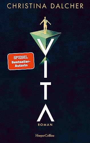 VITA: Thriller | Der neue Roman der SPIEGEL-Bestsellerautorin von »VOX« | Für Leserinnen und Leser von Margaret Atwood und Ferdinand von Schirach von HarperCollins Paperback