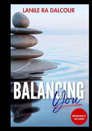 Balancing You: Workbook Edition Balancing You: Workbook Edition von ISBN SERVICES